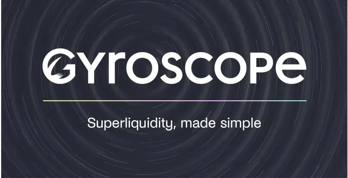 Gyroscope推出全新动态集中流动性池