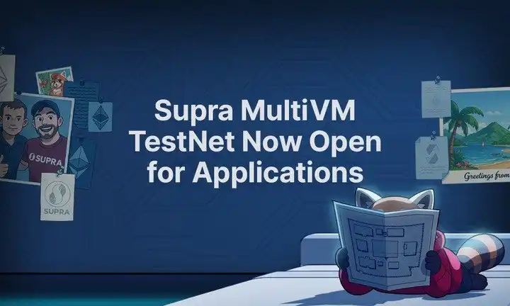 L1 public blockchain Supra has announced the launch of the MultiVM testnet, and a 50,000 EVM deployment grant program is now open for applications.