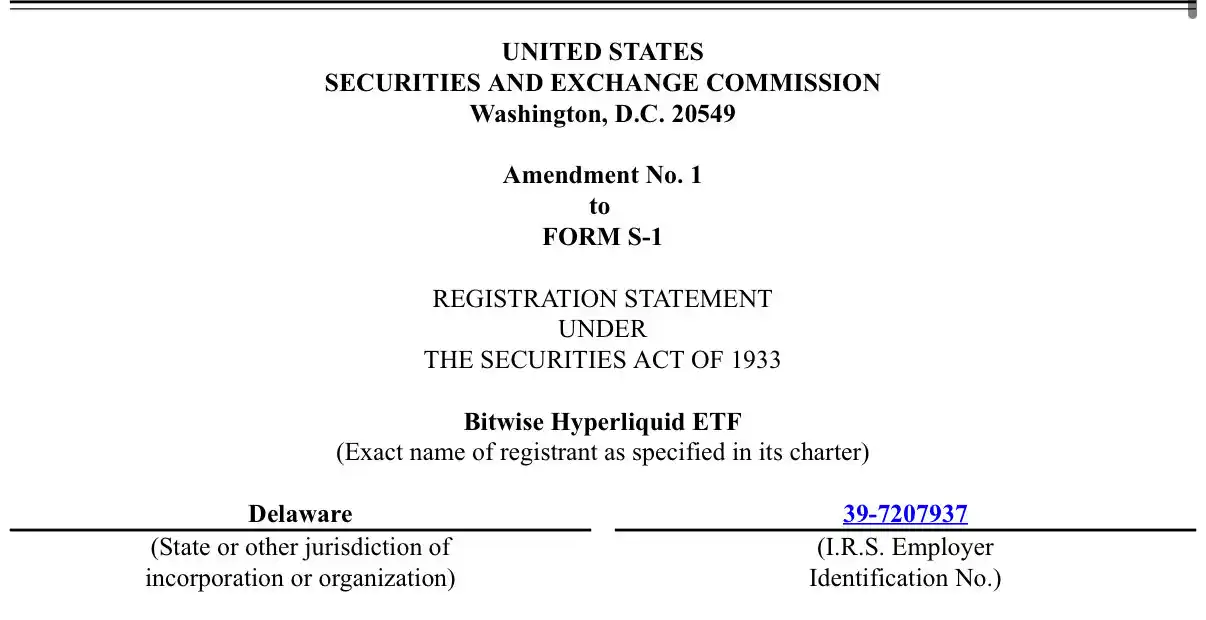 Bitwise has submitted a amended filing for its Hyperliquid ETF, potentially signaling an imminent launch. Bitwise has submitted a amended filing for its Hyperliquid ETF, potentially signaling an imminent launch.