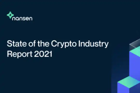 Nansen 2021年加密产业报告(中文版)